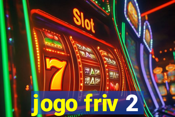 jogo friv 2